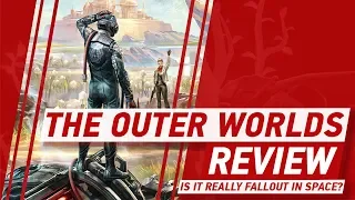 The Outer Worlds Review - Is It Really Fallout In Space?