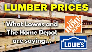 What Lowes and The Home Depot are Saying About Lumber Prices in 2023