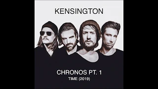 KENSINGTON -  CHRONOS PT. 1 (LYRICS VIDEO)