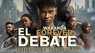 Debate / Crítica 'Black Panther: Wakanda Forever'  - REVIEW - OPINIÓN - COMENTARIO - Ryan Coogler