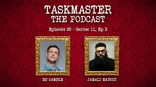 Taskmaster: The Podcast - Discussing Series 11, Episode 2 | Feat. Jamali Maddix
