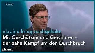 ukraine krieg nachgehakt: Mit Geschützen und Gewehren - der zähe Kampf um den Durchbruch