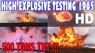 HD Explosion of 500 tons TNT - Navy test "Sailor Hat" 1965