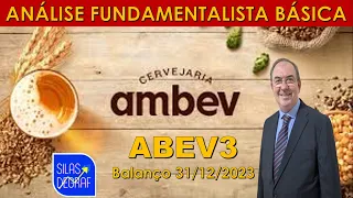 ABEV3 - AMBEV S/A . ANÁLISE FUNDAMENTALISTA BÁSICA. PROF. SILAS DEGRAF