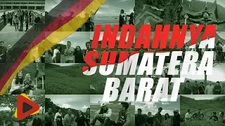 INDAHNYA SUMATERA BARAT (OFFICIAL MUSIC VIDEO)