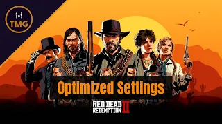 Red Dead Redemption 2 Optimization  - [Improve Performance and Quality]