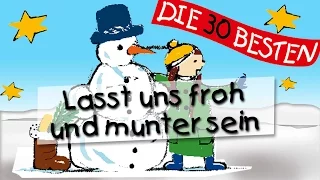 Lasst uns froh und munter sein -  Die besten Weihnachts- und Winterlieder || Kinderlieder