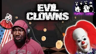 Evil Clowns by PUPPET COMBO!!!