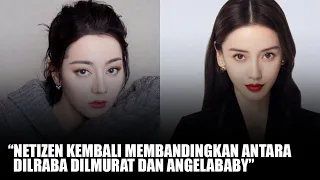 Netizen Bandingkan Dilraba Dilmurat dan Angelababy 🎥