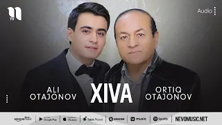 Ortiq Otajonov & Ali Otajonov - Xiva (audio)