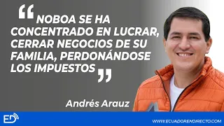 "NOBOA se ha concentrado en LUCRAR, en cerrar los NEGOCIOS de su FAMILIA perdonándose los IMPUESTOS"