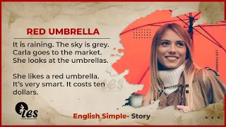 Red Umbrella | Improve Your English | Level 0 | LES #08