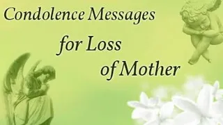 Short Condolence Message on Death of Mother | Loss of Mother Sympathy Card