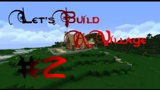 Let's Build a Village [Staffel1 - Folge2] - Eine Mauer für Kanvar