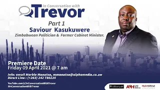 Zimbabwean Politician Saviour Kasukuwere In Conversation with Trevor Part 1