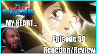 MY HEART... Dragon Quest Dai Episode 30 *Reaction/Review*