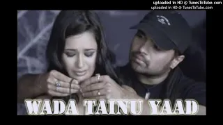 Door Jaiyo Na # Wada Tainu (Hits Of Himesh Reshamiya) :-Original Song HD MusicBeyondYours