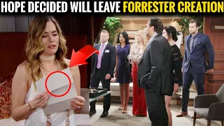 Hope decided to quit her job at Forrester Creation CBS The Bold and the Beautiful Spoilers