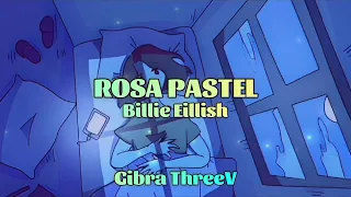 Rosa Pastel - Billie Eillish (letra)