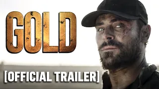 Gold - Official Trailer Starring Zac Efron