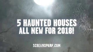 Screams® is Haunted Houses and a whole lot more! (2018)