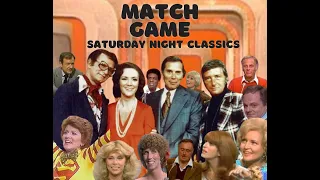 Match Game Saturday Night Classics - (May 6th, 2023) (Celebrity Misfits on Match Game Panel)