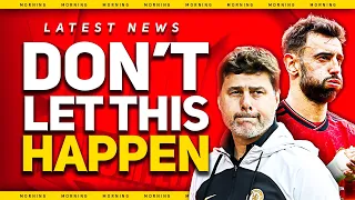 Bruno Transfer Latest! Poch To Replace Ten Hag? Man Utd Transfer News