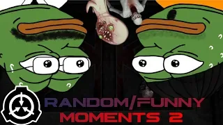 SCP:Secret Laboratory: Random/Funny Moments #2