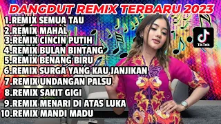 DANGDUT REMIX TERBARU 2023 ENAK JOGED| KUMPULAN LAGU DANGDUT POPULER FULL BASS NONSTOP PALING ENAK