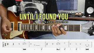 Until I Found You - Stephen Sanchez - Guitar Instrumental Cover + Tab