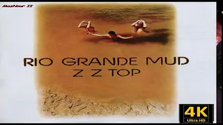 ZZ To̰p̰ - Rio Grand̰ḛ Mṵd̰  1972 Full Album HQ