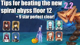 How to beat new spiral abyss floor 12 guide and 9 star clear - Genshin Impact 2.2