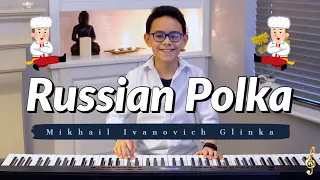 Russian Polka - Mikhail Ivanovich Glinka