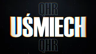 QHR - Uśmiech prod. Kosfinger (Official Music Video)