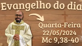 EVANGELHO DO DIA – 22/05/2024 - HOMILIA DIÁRIA – LITURGIA DE HOJE - EVANGELHO DE HOJE -PADRE GUSTAVO