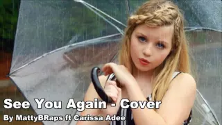 See You Again - MattyBRaps ft Carissa Adee [Cover]