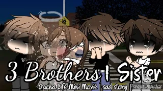 3 Brothers 1 Sister [ GLMM ]