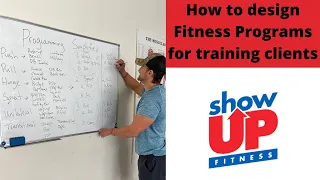 COMPLETE VIDEO on how to design fitness programs as a personal trainer | Show Up Fitness