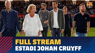 FULL STREAM | Presentation of the  Estadi Johan Cruyff