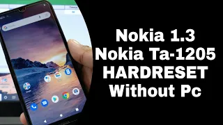 Nokia 1.3 Hard Reset 2020 How To Hard Reset Nokia TA-1205 Without Pc