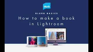 How to Make a Book in Lightroom with Blurb