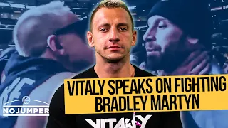 Vitaly Speaks on Fighting Bradley Martyn, Logan Paul and more!