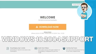 Upgrade to SmartDeploy v2.0.3080 | Windows 10 2004 Support!