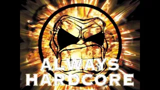 Always Hardcore 7 part 1