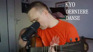 Kyo - Dernière danse (cover)