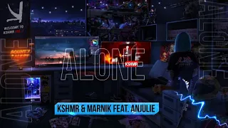 Kshmr & Marnik - Alone |feat. Anjulie (lyric video)