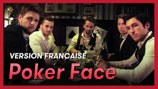 Poker Face (Lady Gaga) - français : Coup de poker - Jessica Naud