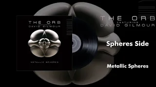 The Orb featuring David Gilmour - Spheres Side (Metallic Spheres Audio)