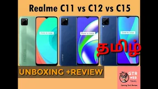 REALME C11 VS C12 VS C15 UNBOXING AND REVIEW IN TAMIL