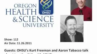 OHSU's Kurt Freeman and Aaron Tabacco talk about treating kids with ADHD